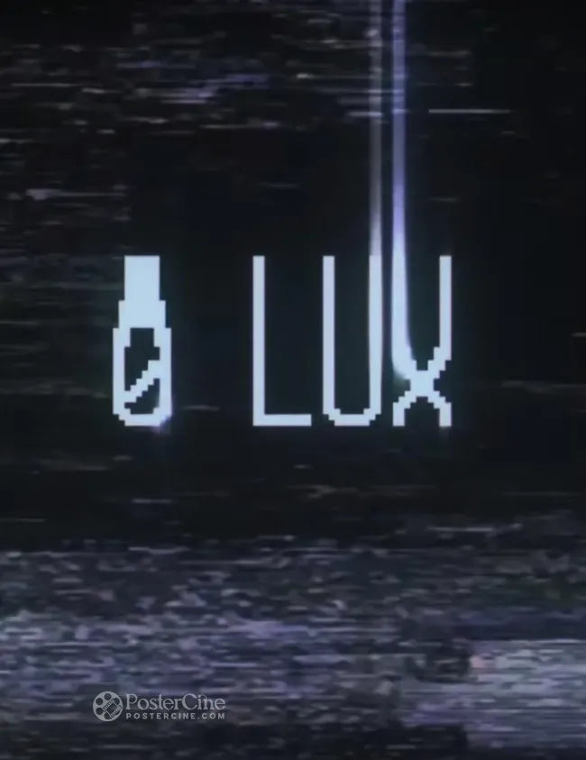 0 Lux Poster