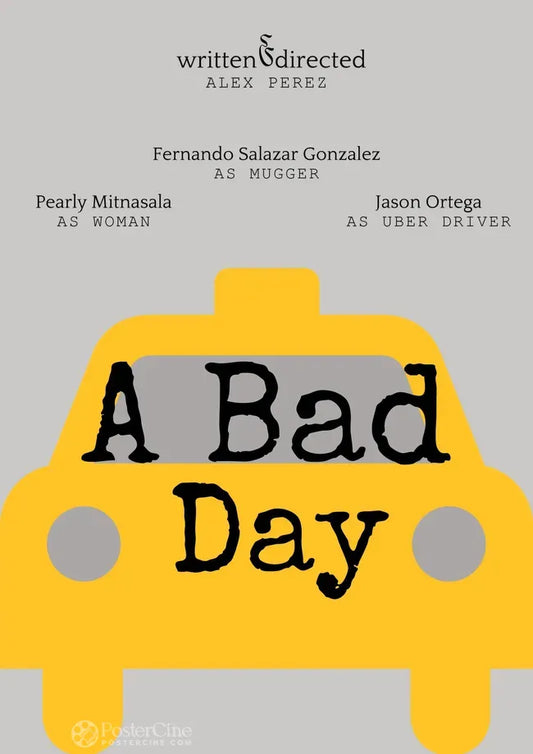 A Bad Day Poster