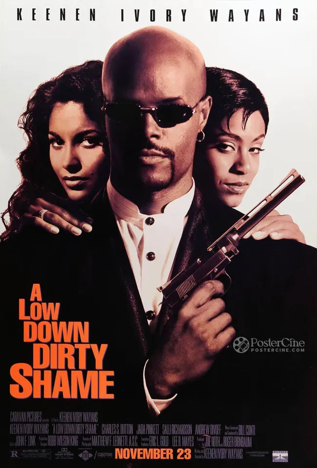 A Low Down Dirty Shame Poster