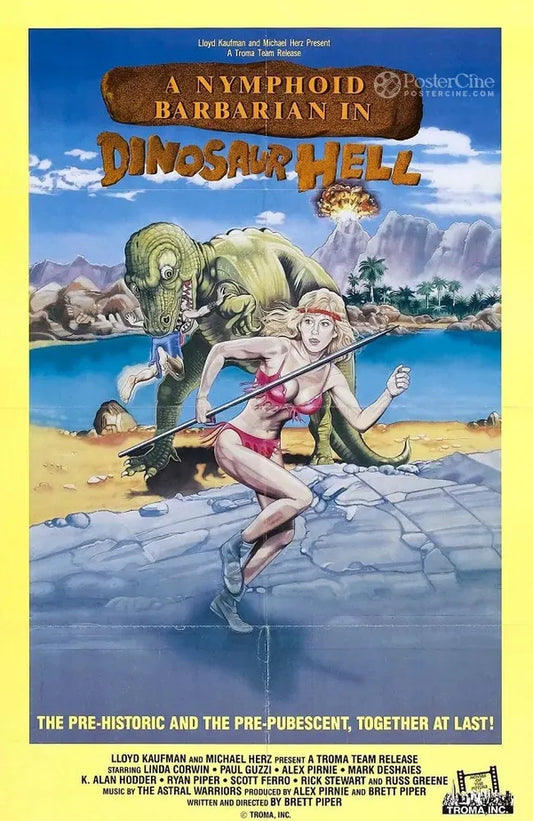 A Nymphoid Barbarian in Dinosaur Hell Poster