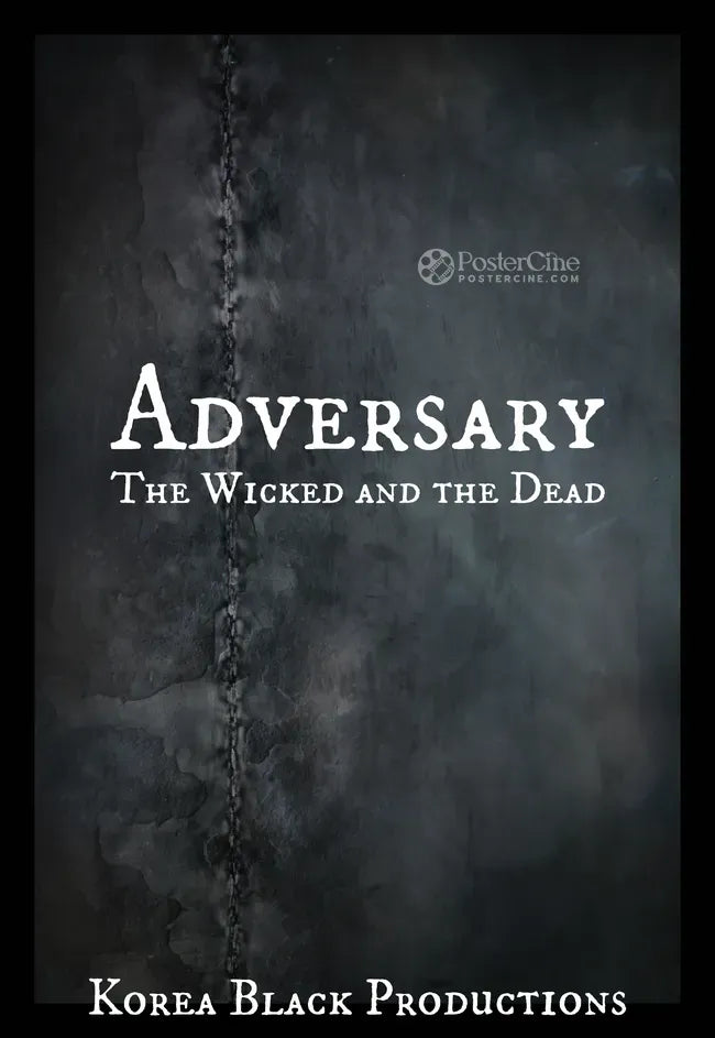 Adversary: The Wicked and the Dead Poster