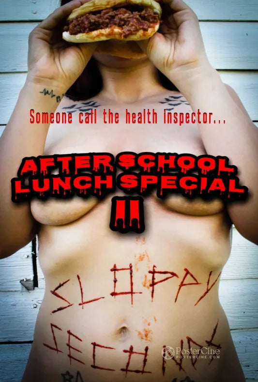 After School Lunch Special 2: Sloppy Seconds Poster