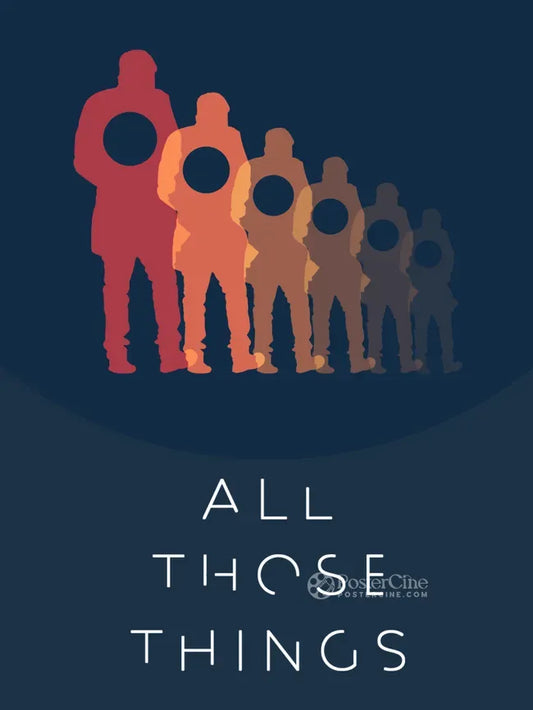 All Those Things Poster