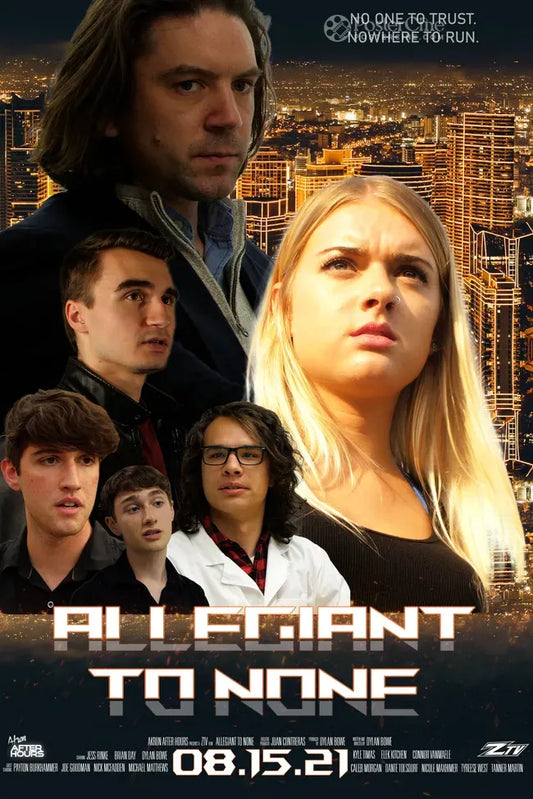 Allegiant to None Poster