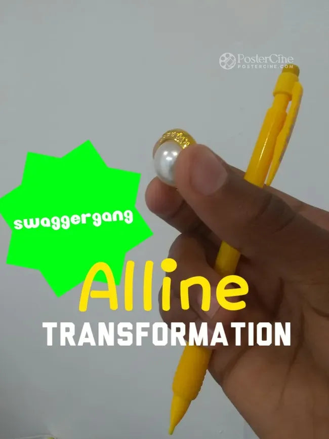 Alline Transformation Poster