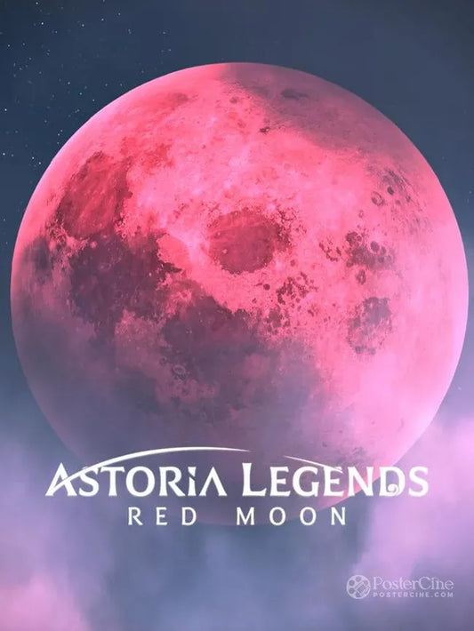 Astoria Legends: Red Moon Poster