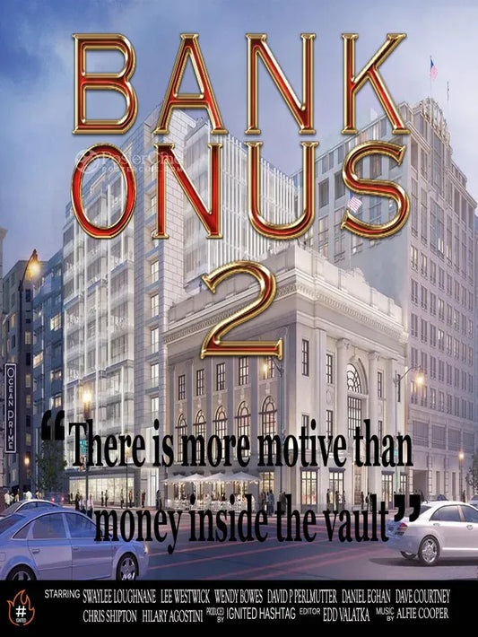 Bank on us 2 Poster