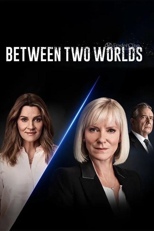 Between Two Worlds Poster