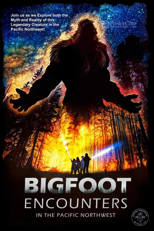 Bigfoot Encounters in the Pacific Northwest Poster