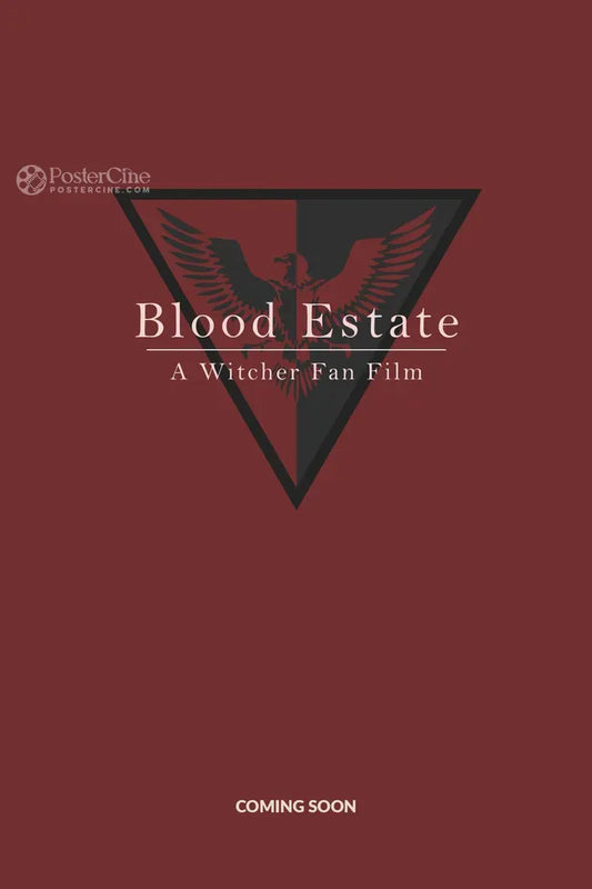 Blood Estate Poster