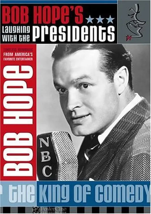 Bob Hope: Laughing with the Presidents Poster