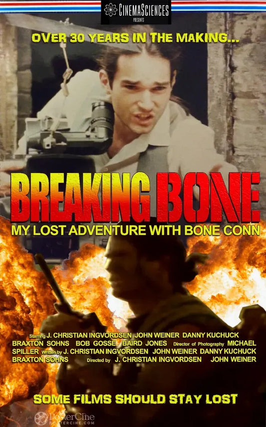 Breaking Bone: My Lost Adventure with Bone Conn Poster