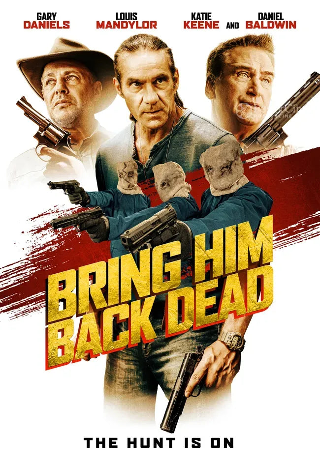 Bring Him Back Dead Poster