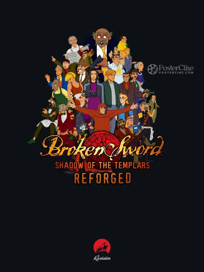 Broken Sword - Shadow of the Templars: Reforged Poster