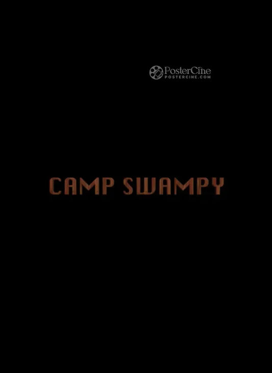 Camp Swampy Poster