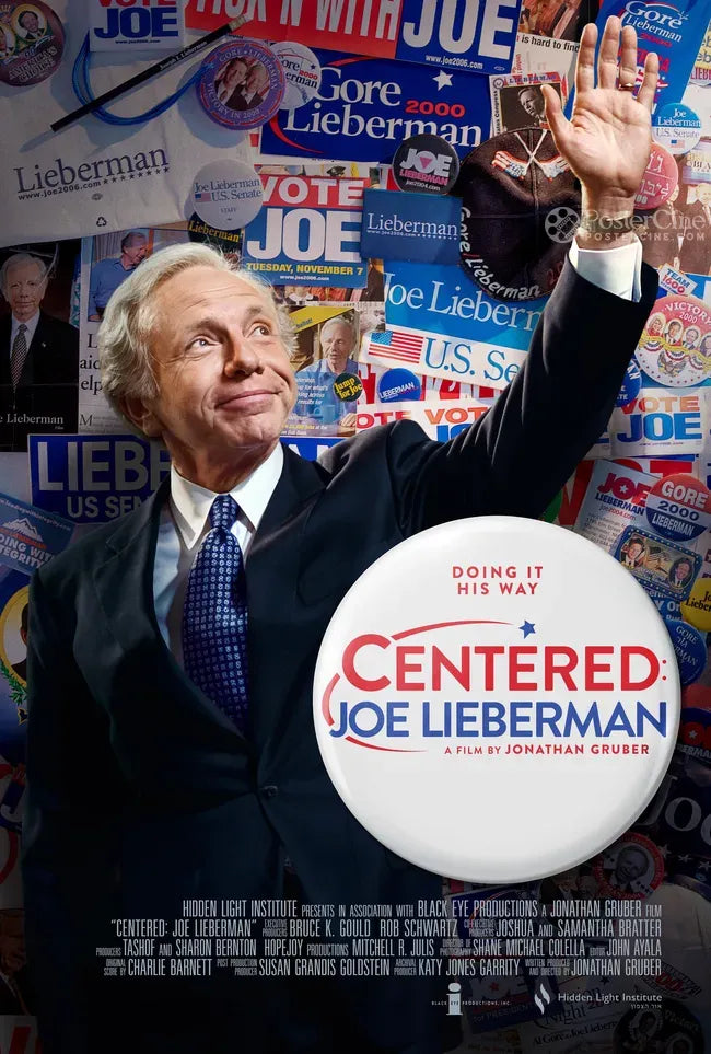 Centered: Joe Lieberman Poster