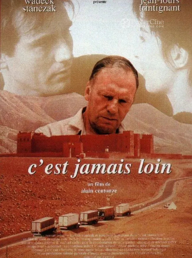 C'est jamais loin Poster