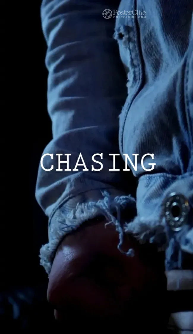 Chasing Poster