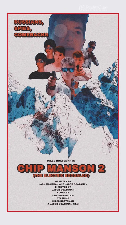 Chip Manson 2 - The Electric Boogaloo Poster