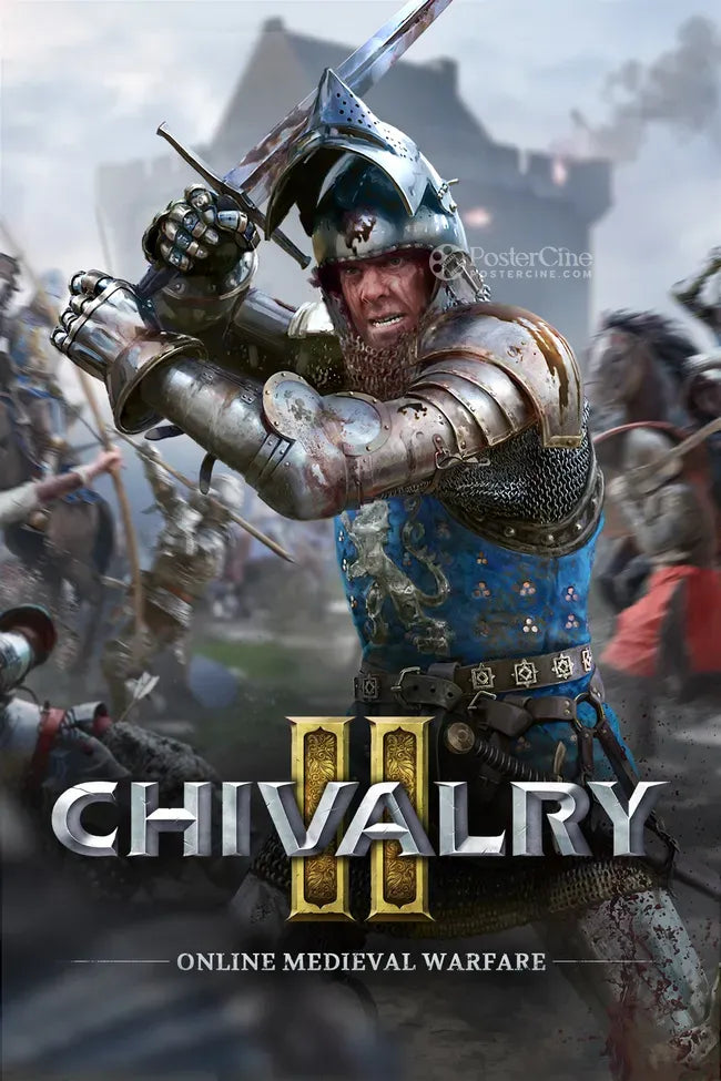 Chivalry II Poster