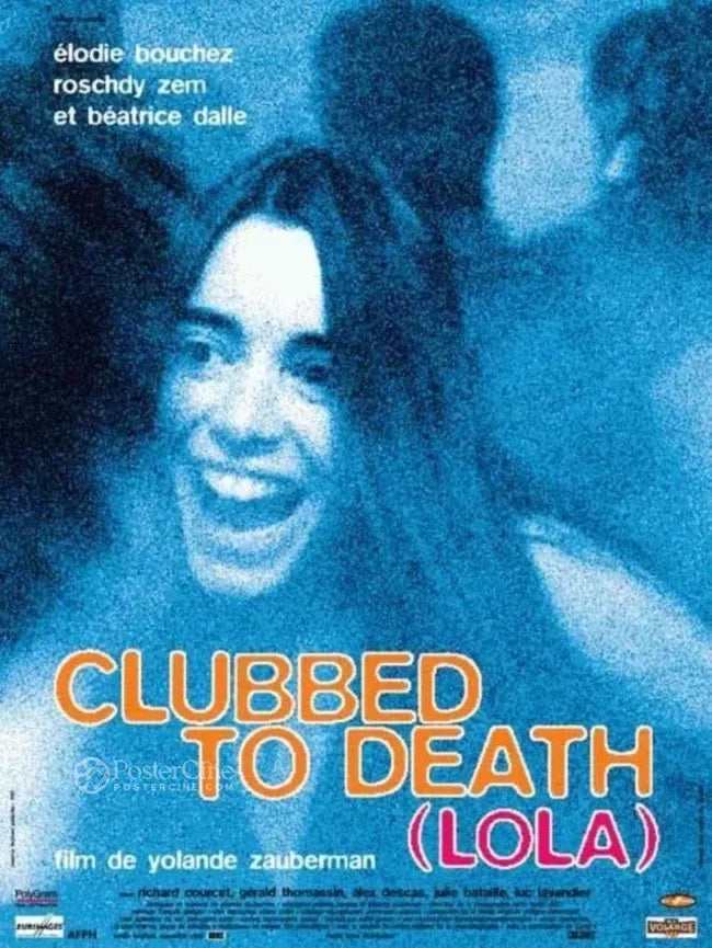 Clubbed to Death (Lola) Poster