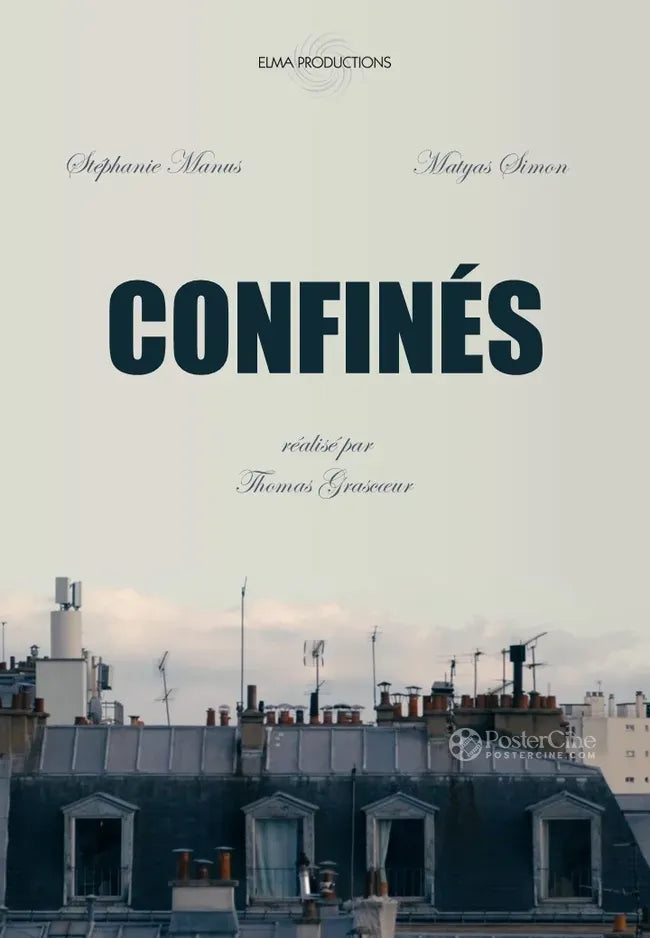 Confinés Poster