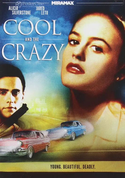 Cool and the Crazy Poster