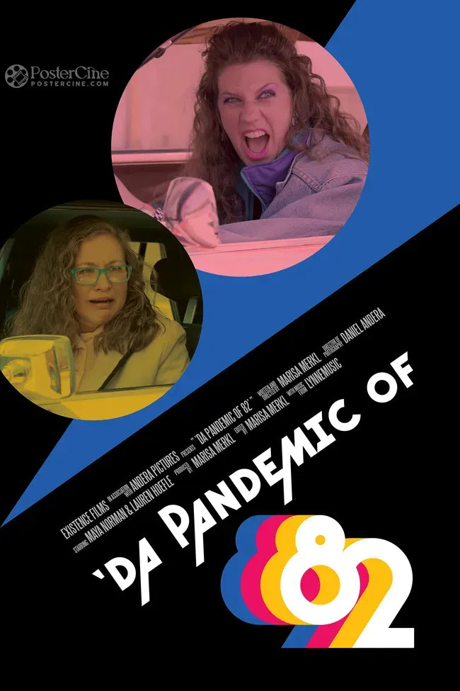 'Da Pandemic of '82 Poster