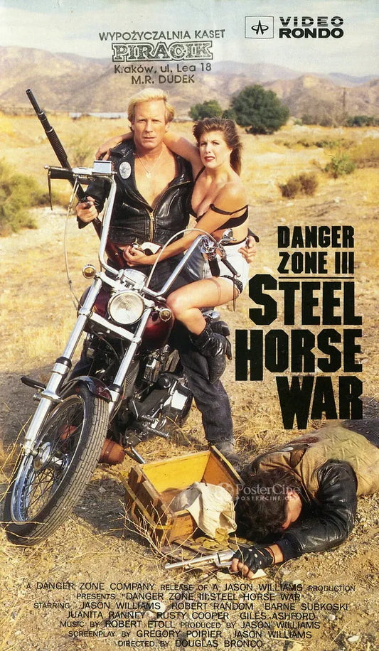 Danger Zone III: Steel Horse War Poster