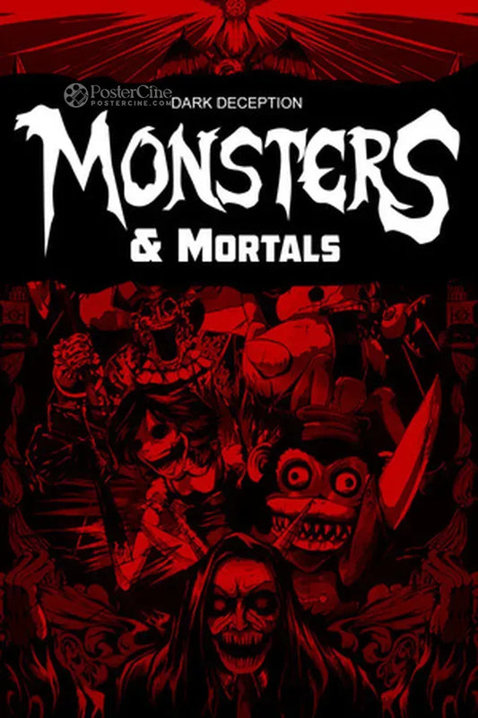 Dark Deception: Monsters and Mortals Poster