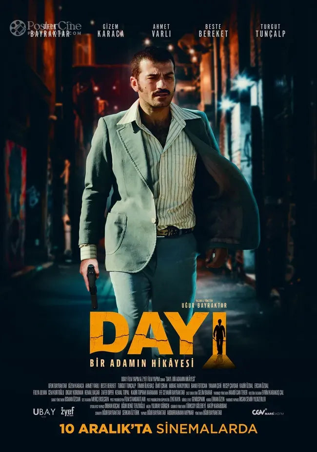 Dayi: Bir Adamin Hikayesi Poster