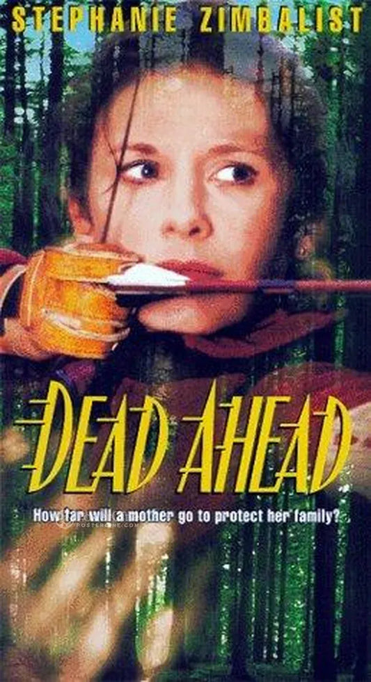 Dead Ahead Poster