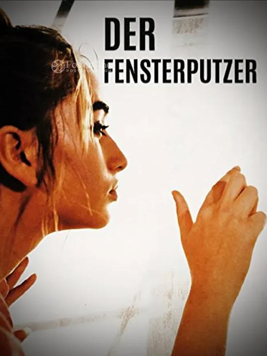 Der Fensterputzer Poster