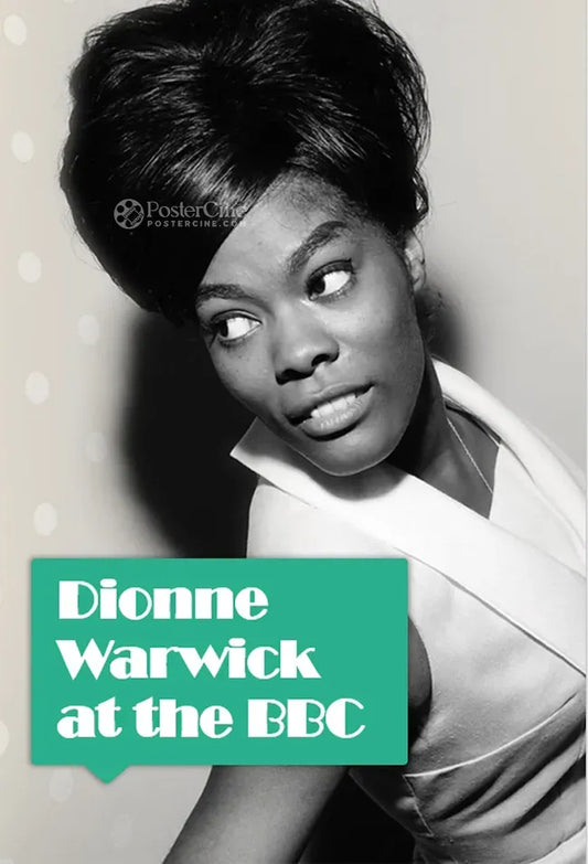 Dionne Warwick at the BBC Poster