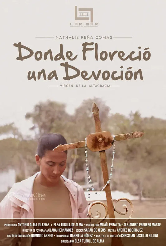 Donde Floreció una Devoción Poster