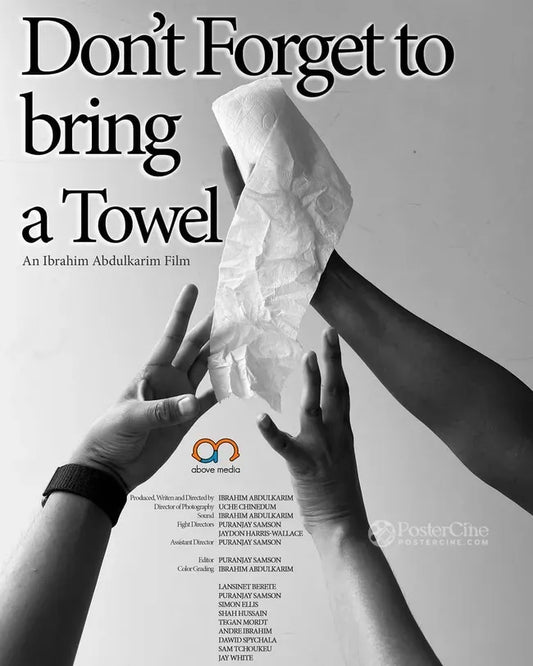 Don't Forget to Bring a Towel Poster