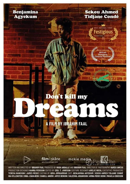 Don't Kill My Dreams Poster