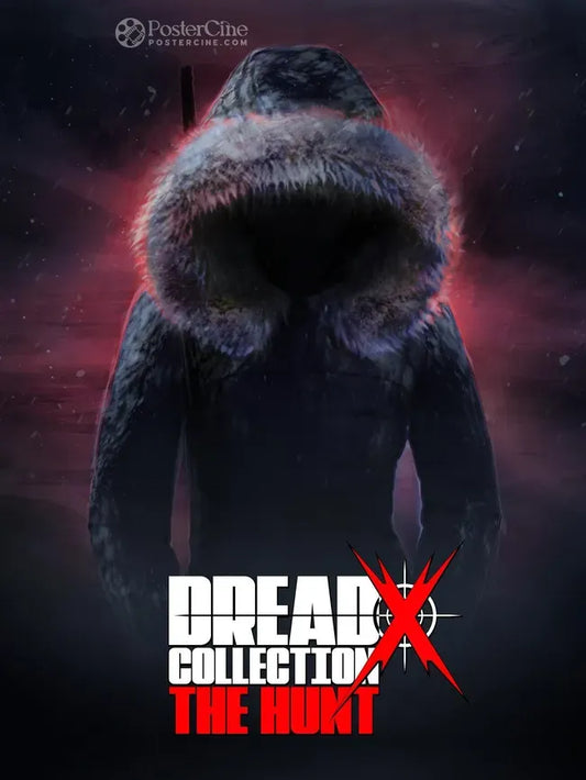 Dread X Collection: The Hunt Poster