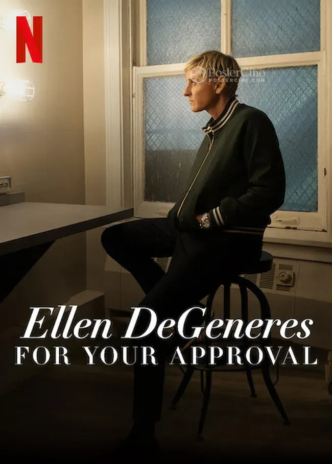 Ellen DeGeneres: For Your Approval Poster