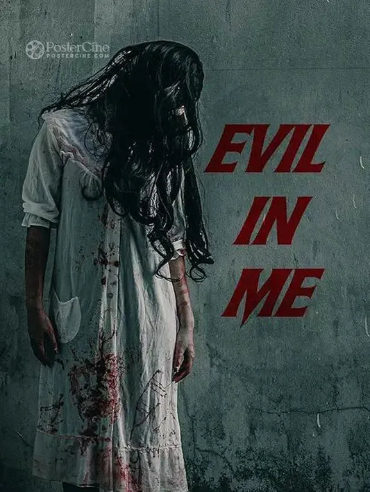 Evil in Me Poster