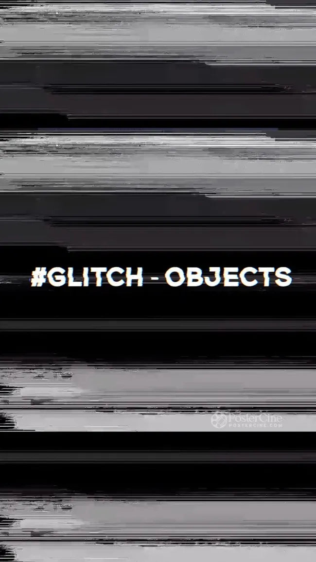 #Glitch - object Poster