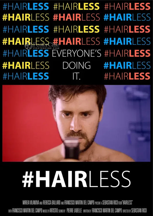 #Hairless Poster