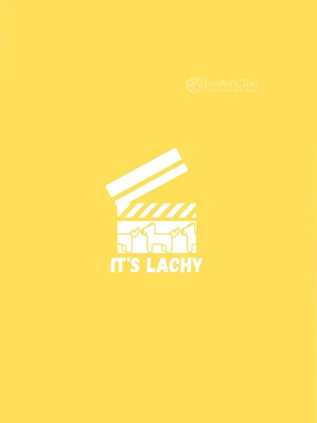 It's Lachy Poster