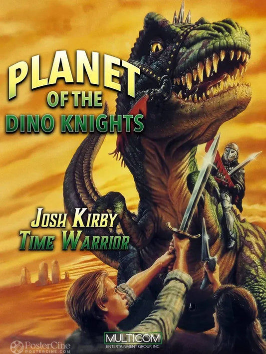 Josh Kirby: Time Warrior! Chap. 1: Planet of the Dino-Knights Poster