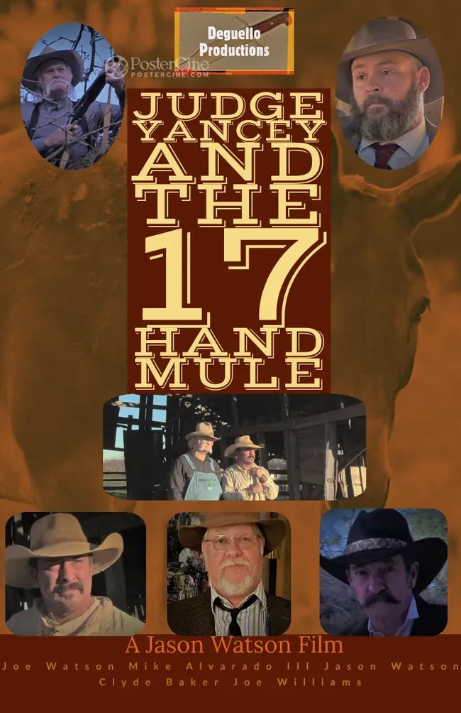 Judge Yancey and the 17 Hand Mule Poster