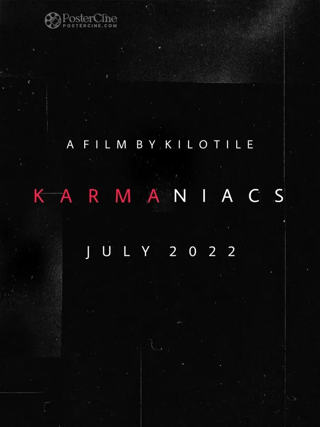 Karmaniacs Poster