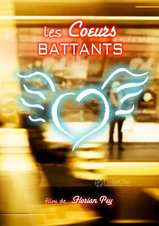 Les Coeurs Battants Poster