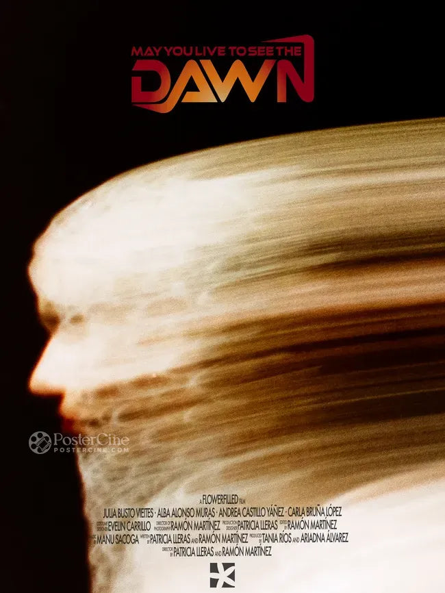 May You Live to See the Dawn Poster