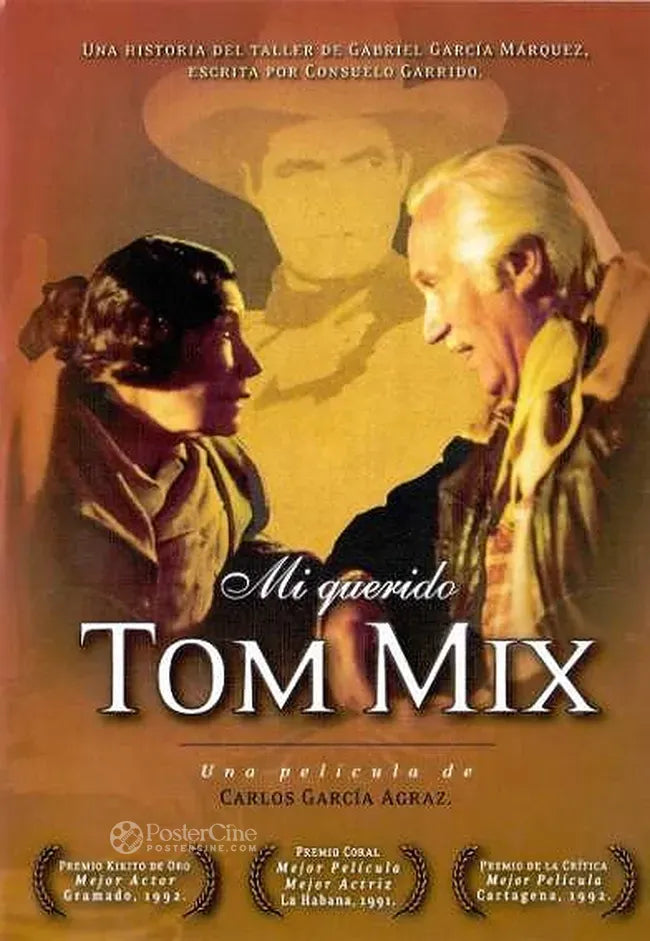 Mi querido Tom Mix Poster