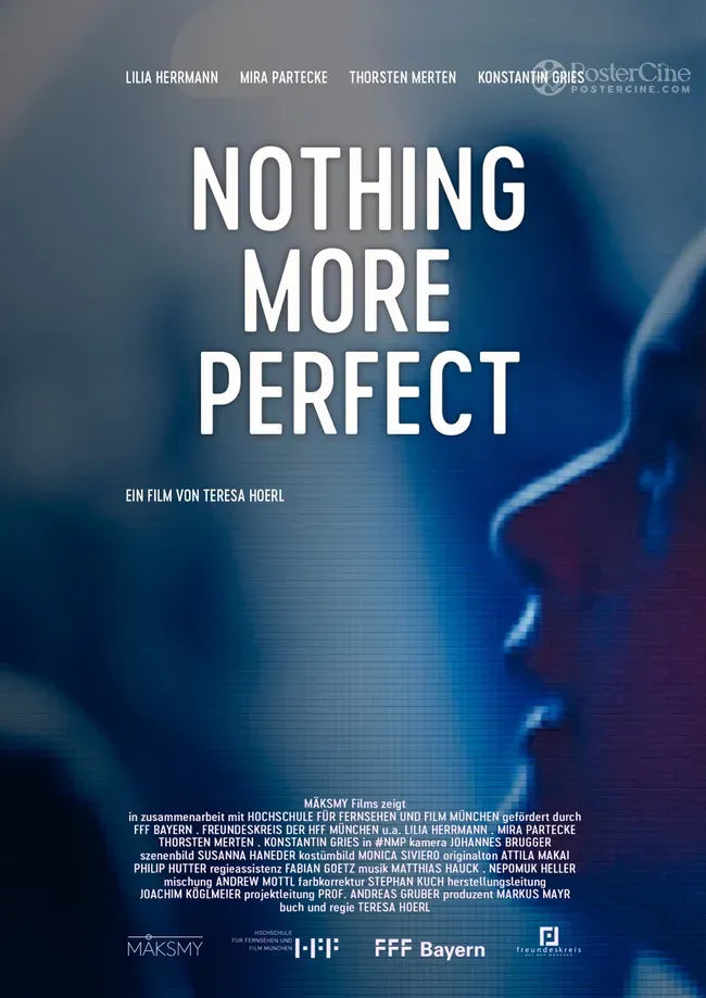 Nothing More Perfect Poster